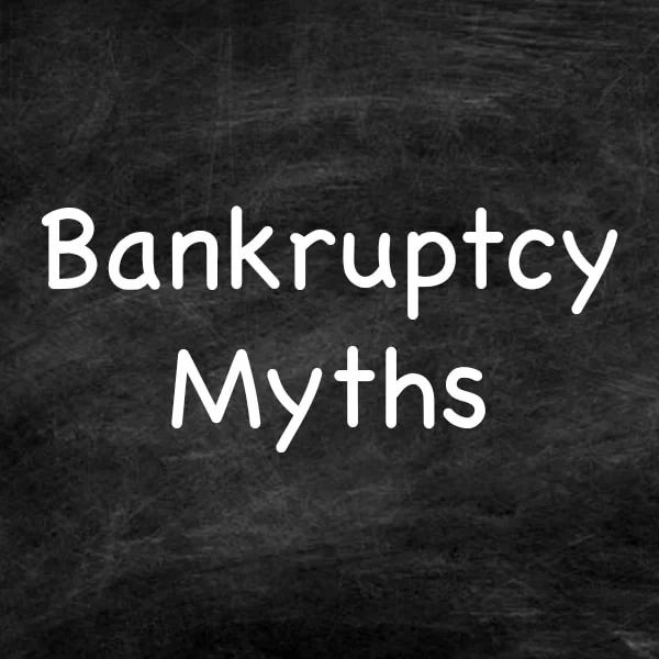 10 Myths About Filing Bankruptcy in Washington State
